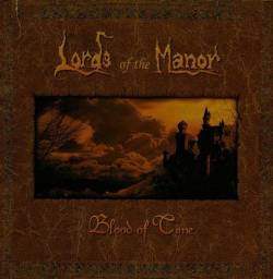 Lords Of The Manor : Blood Of Time